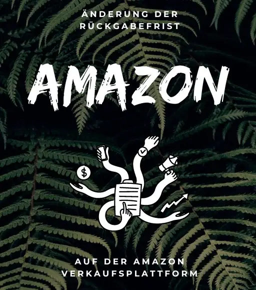 Amazon Änderung Rückgabefrist 2024